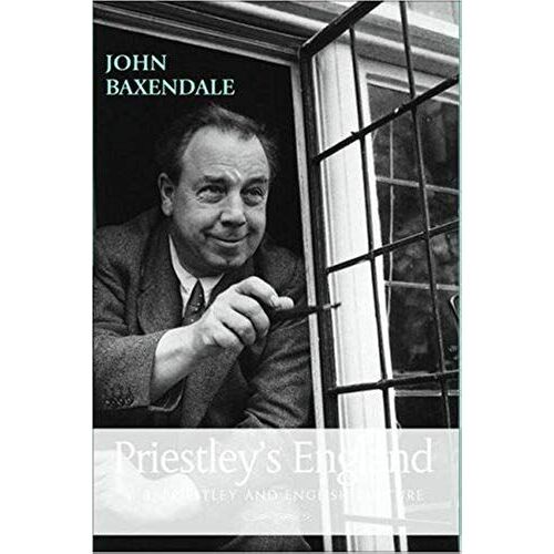 Priestley's England: J. B. Priestley And English Culture