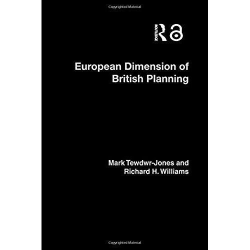 The European Dimension Of British Planning