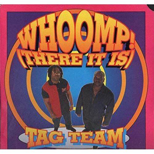 Whoomp! (There It Is)