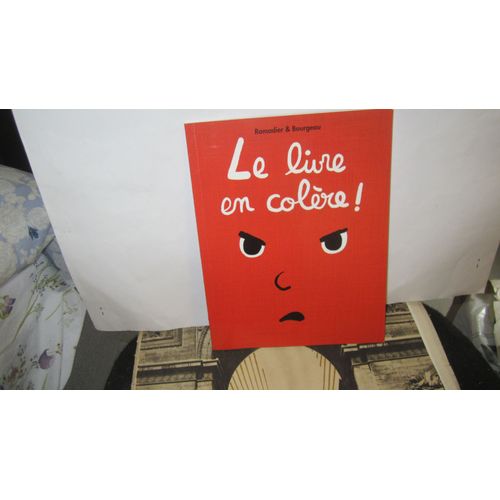 Le Livre En Colère !