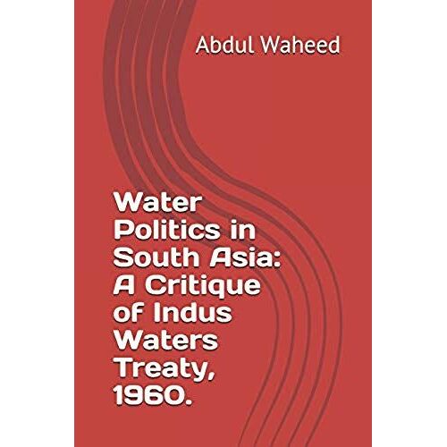 Water Politics In South Asia