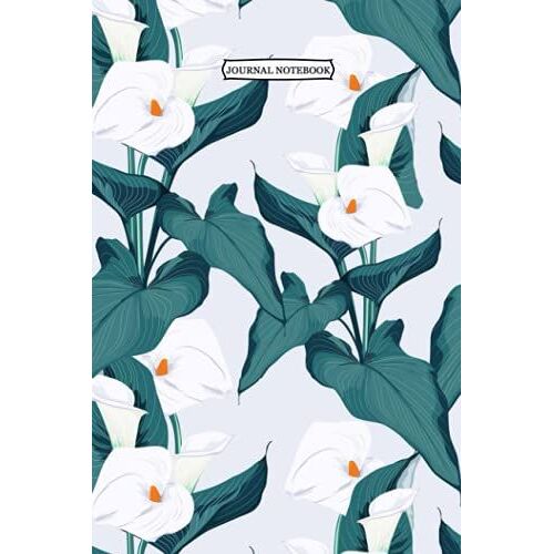 Journal Notebook: Blue Calla Lilies Flower And Leaves Ruled Lined Journal, Gratitude Journal For Women: Notebook|Journal| Diary/ Lined - Size 6x9 Inches 120 Pages