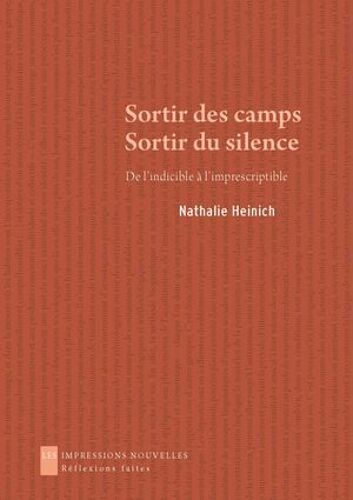 Sortir Des Camps, Sortir Du Silence