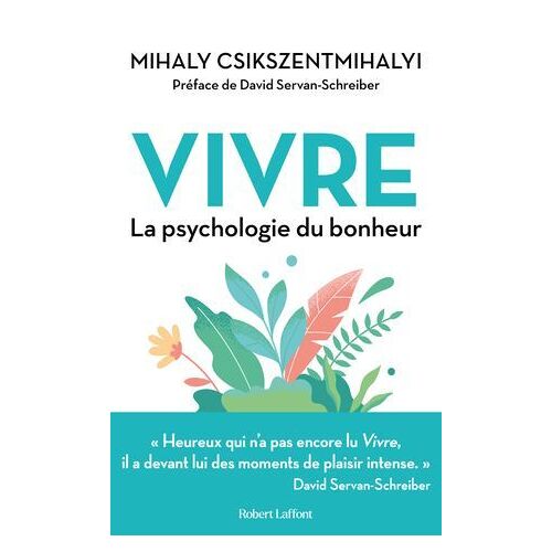 Vivre - La Psychologie Du Bonheur