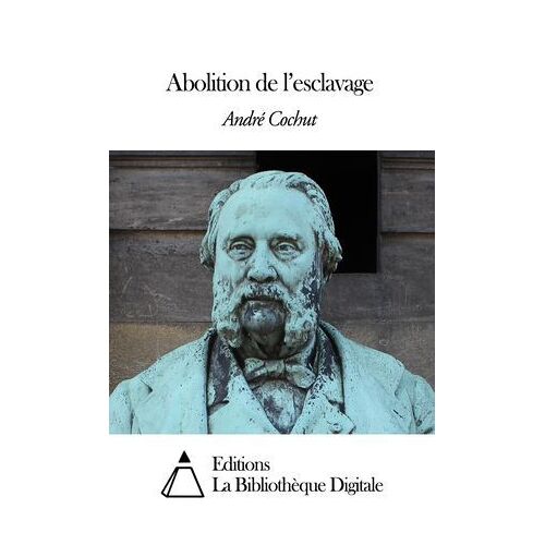 Abolition De L'esclavage