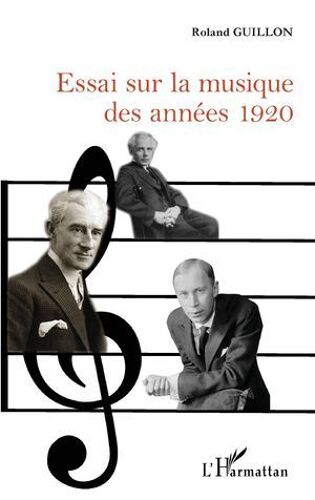 Essai Sur La Musique Des Années 1920
