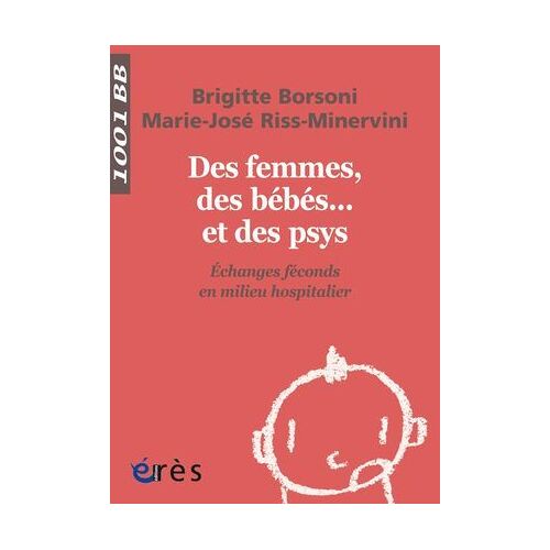 Des Femmes, Des Bébés... Et Des Psys - 1001 Bb N°141
