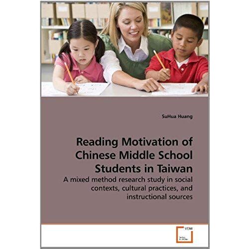Reading Motivation Of Chinese Middle School Students In Taiwan
