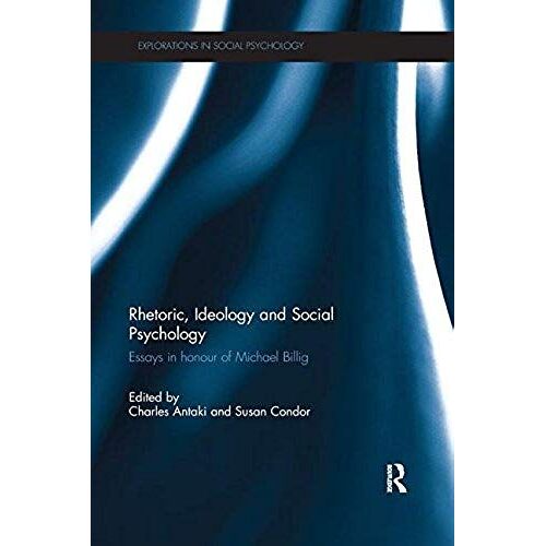 Rhetoric, Ideology And Social Psychology