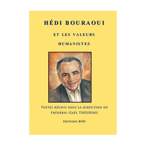 Hédi Bouraoui Et Les Valeurs Humanistes