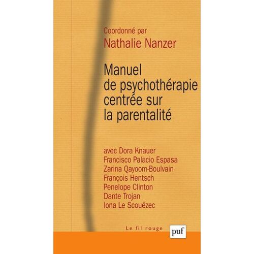 Manuel De Psychothérapie Centrée Sur La Parentalité