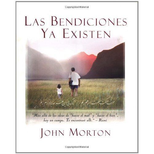 Las Bendiciones Ya Existen (Spanish Edition)