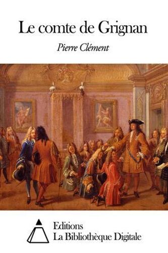 Le Comte De Grignan