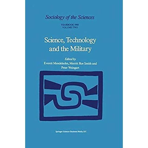 Science, Technology And The Military