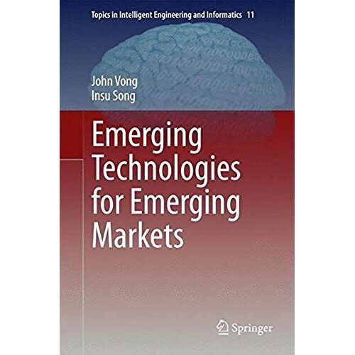 Emerging Technologies For Emerging Markets
