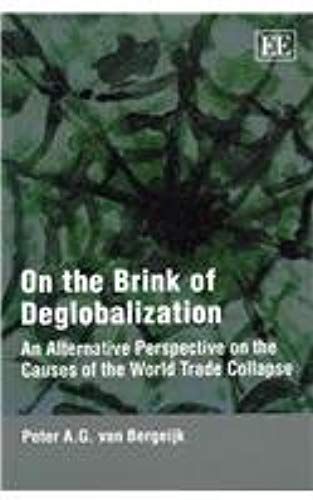 On The Brink Of Deglobalization