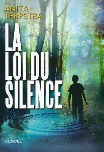 La Loi Du Silence