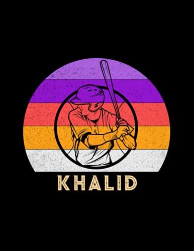 Khalid Name Gift Personalized Baseball Lined Notebook, Daily Journal For Sport Lovers: 21.59 X 27.94 Cm, Stylish Paperback, 110 Pages, A4, Diary, Money, Lesson, 8.5 X 11 Inch, Budget, Business