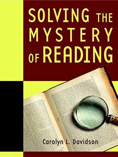 Solving The Mystery Of Reading (Book Alone)