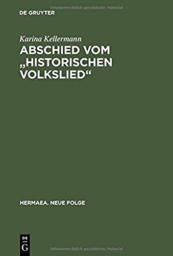 Abschied Vom "Historischen Volkslied