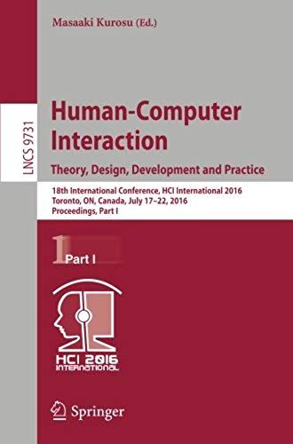 Human-Computer Interaction. Theory, Design, Development And Practice