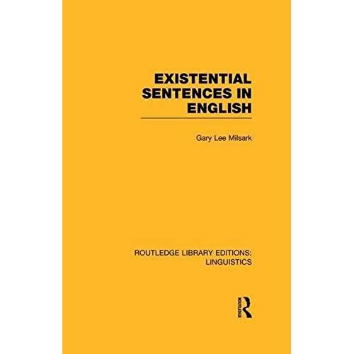 Existential Sentences In English (Rle Linguistics D