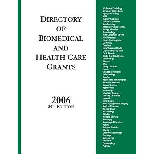 Directory Of Biomedical And Health Care Grants 2006