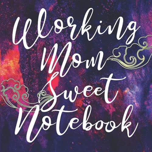 Working Mom Sweet Notebook