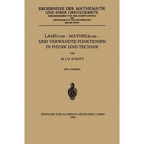 Lamésche - Mathieusche - Und Verwandte Funktionen In Physik Und Technik