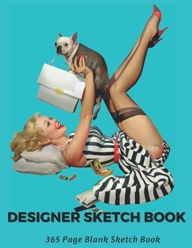 Sketchbook Fashion Designer Notebook, Fashion Sketchbook And Design Ideas, Sketch Book, Fashion Illustration Design Planner, Fashion Designs: 365 Page Sketchbook