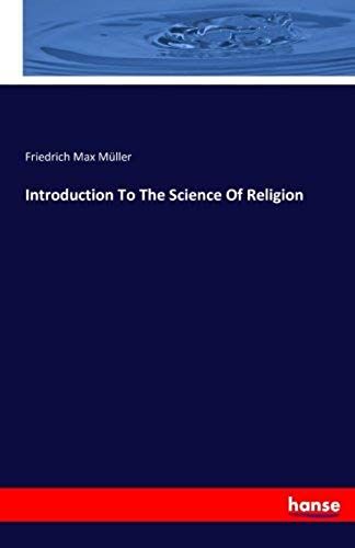 Introduction To The Science Of Religion