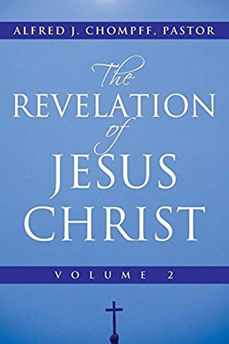The Revelation Of Jesus Christ