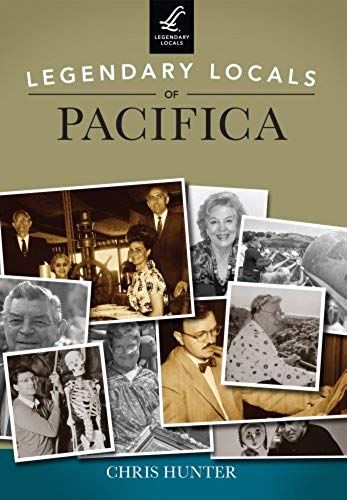 Legendary Locals Of Pacifica, California