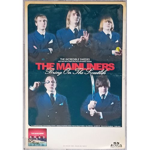 Mainliners: Bring On The Sweetlife - Affiche Usa- Get Hip 2005