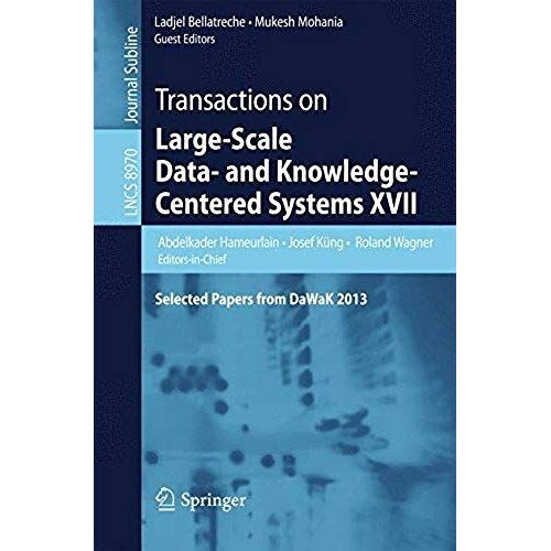 Transactions On Large-Scale Data- And Knowledge-Centered Systems Xvii