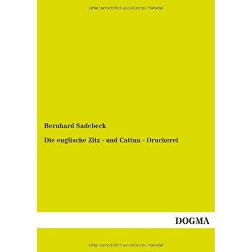 Die Englische Zitz - Und Cattun - Druckerei