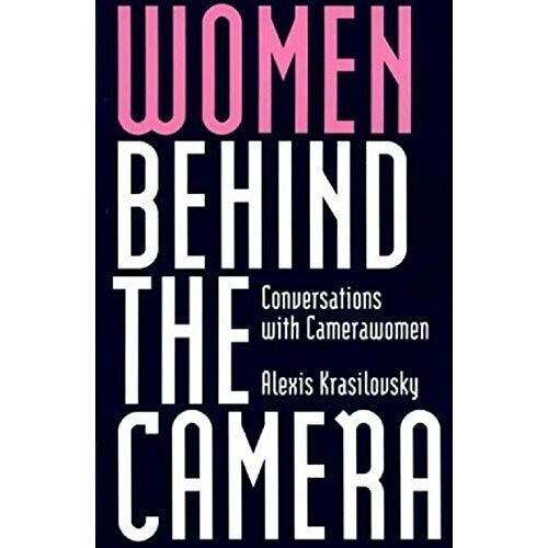 Women Behind The Camera