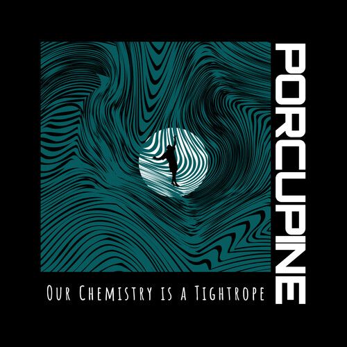 Porcupine - Our Chemistry Is A Tightrope [Vinyl Lp]