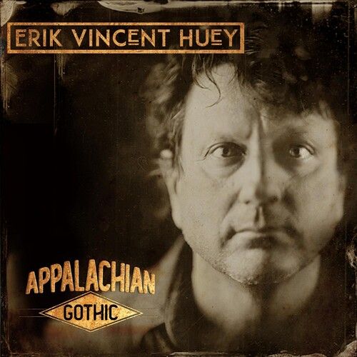 Erik Vincent Huey - Appalachian Gothic [Compact Discs]