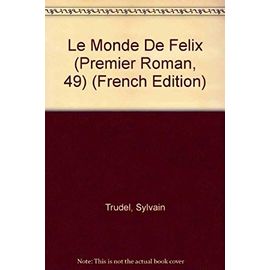 Le Monde De Felix