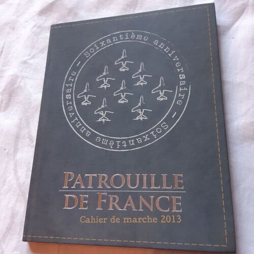 Patrouille De France Cahier De Marche 2013
