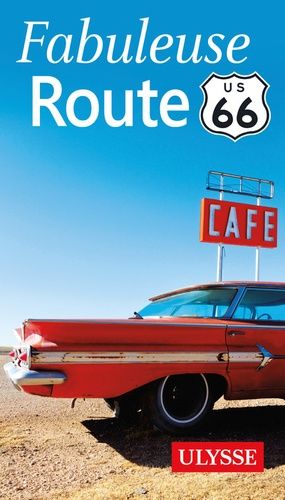 Fabuleuse Route 66