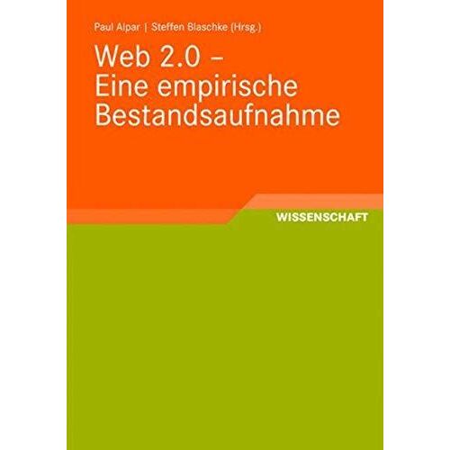Web 2.0 - Eine Empirische Bestandsaufnahme