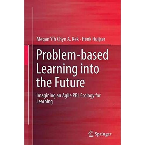 Problem-Based Learning Into The Future