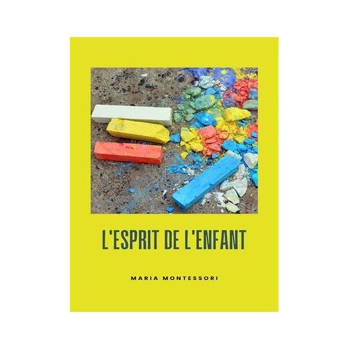 L'esprit De L'enfant (Traduit)