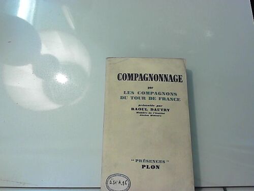 Compagnonnage Par Les Compagnons Du Tour De France