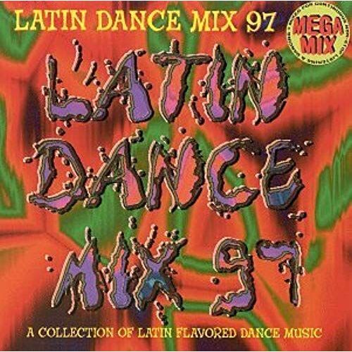 Latin Dance Mix 97