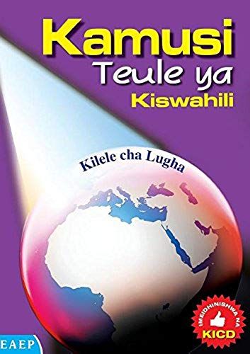 Kamusi Teule Ya Kiswahili. Kilele Cha Lugha