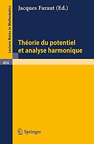 Theorie Du Potentiel Et Analyse Harmonique
