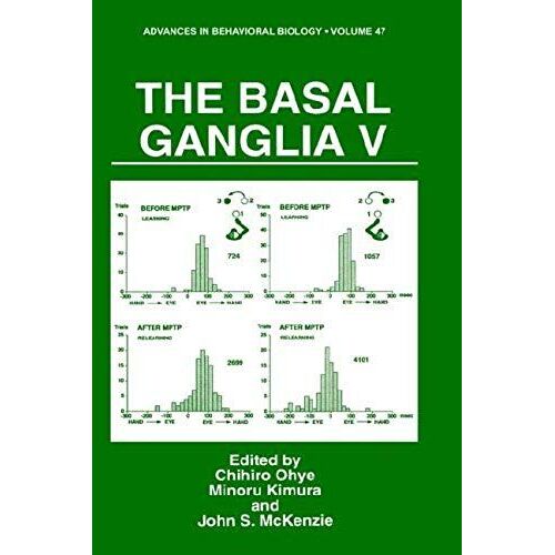 The Basal Ganglia V